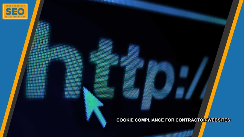 Cookie Compliance Setup for General Contractor Website