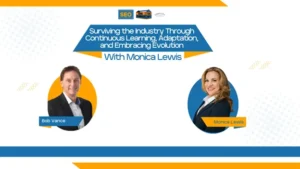 Surviving the Industry Through Continuous Learning, Adaptation, and Embracing Evolution with Monica Lewis