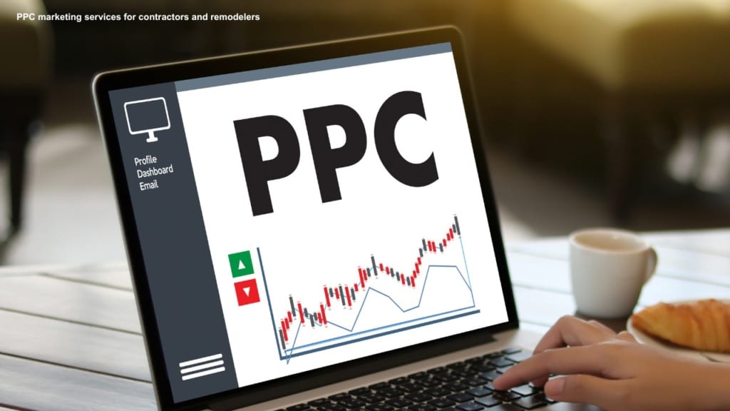 ppc marketing service for contractors and remodelers